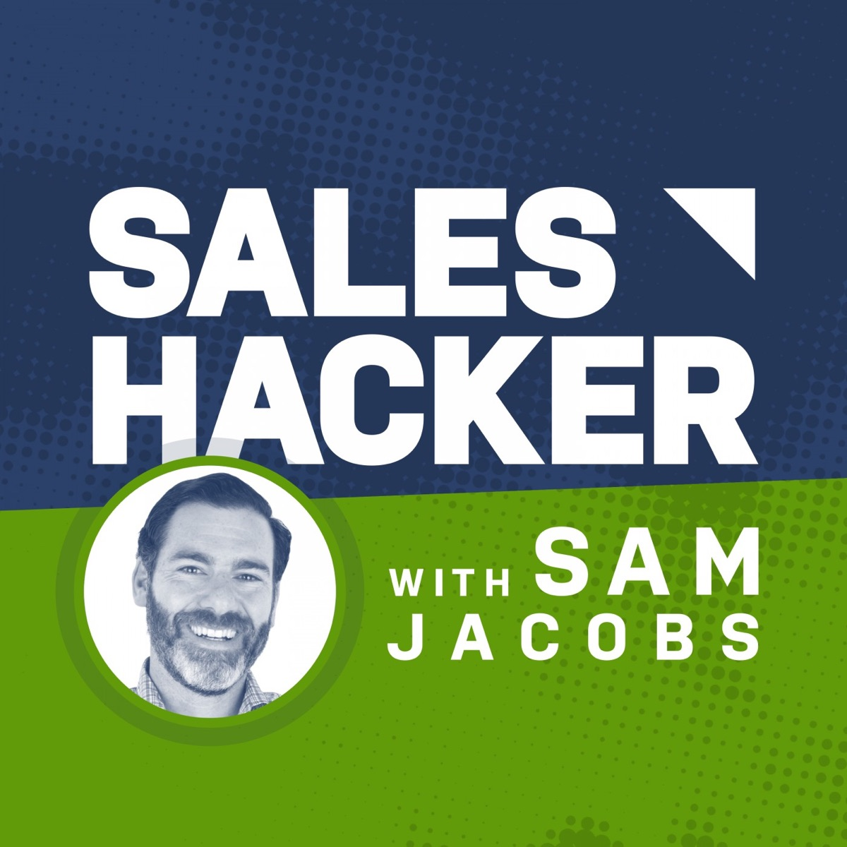 Sales Hacker Podcast with Sam Jacobs